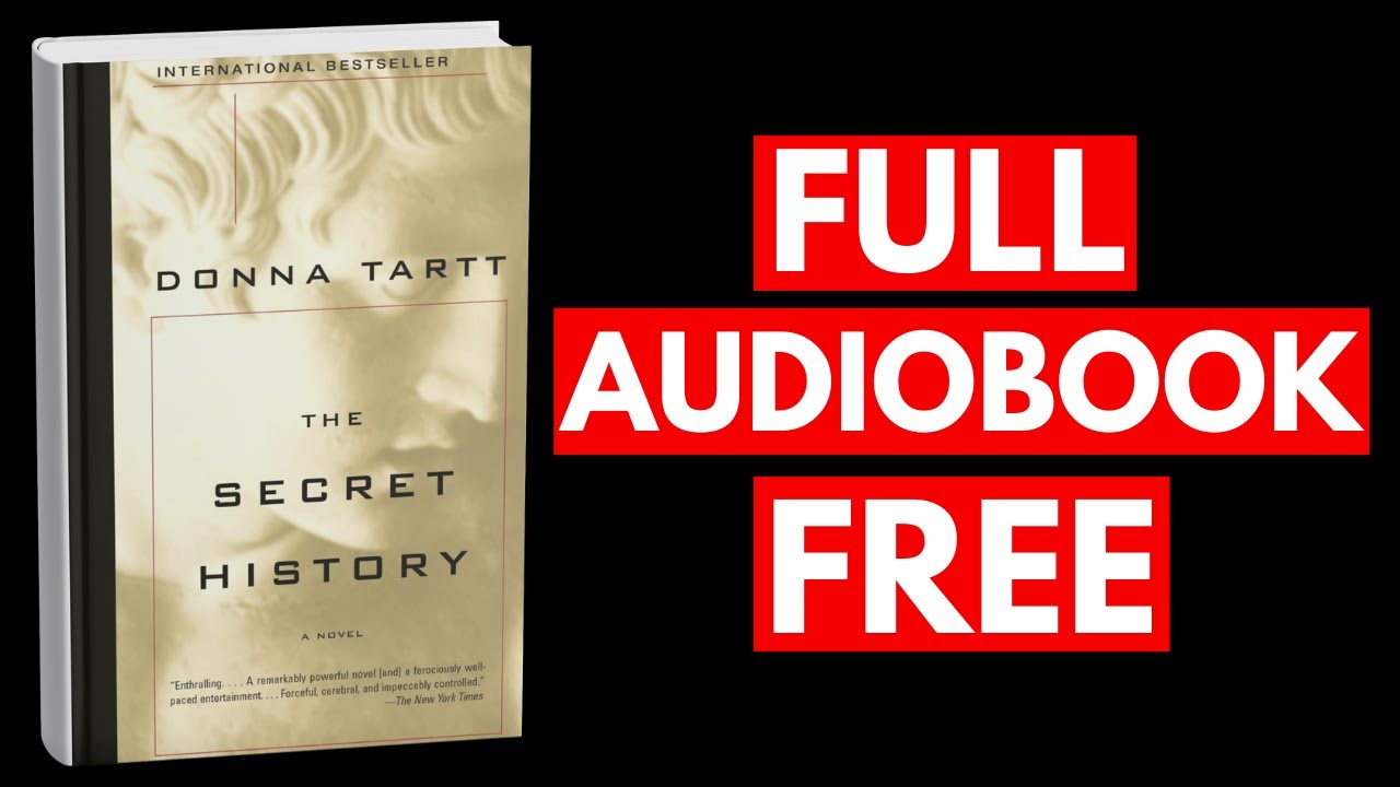 The Secret History by Donna Tartt [Full Audiobook Free]