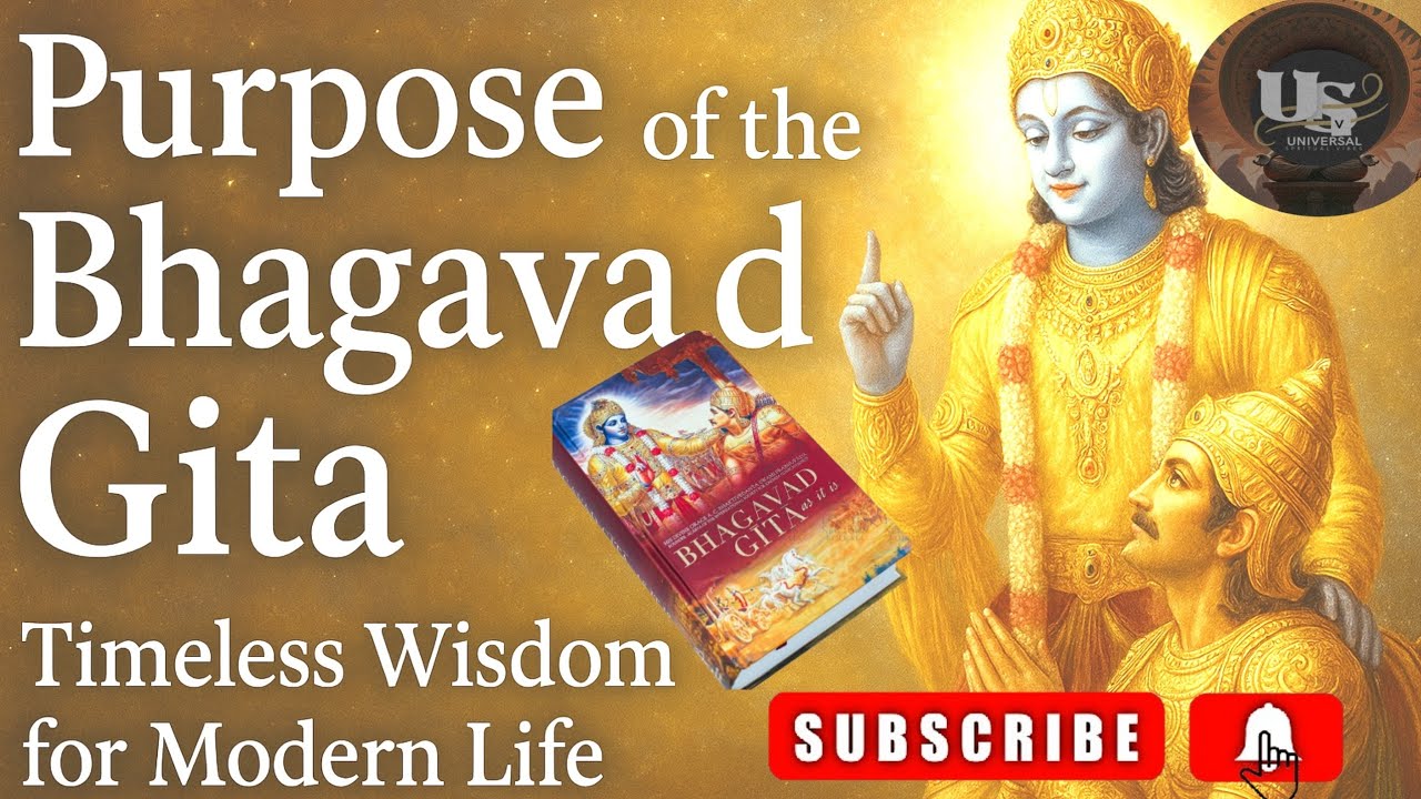 The Purpose of the Bhagavad Gita | Timeless Wisdom for Modern Life# ...