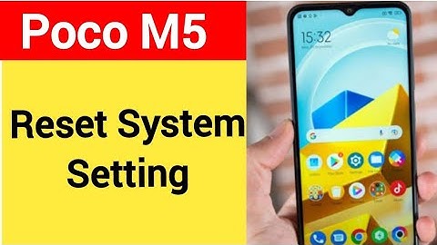 How to reset system setting Poco M5, system setting reset kaise karen