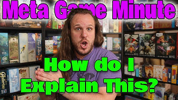 Explaining Hobby Games to Non-Gamers | Meta Game Minute