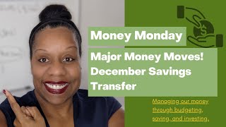 December Savings Transfer and Money Moves | Money Monday