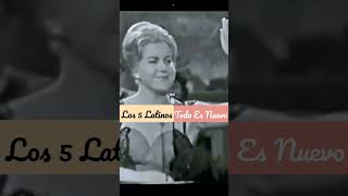 Los 5 Latinos 🎵 Todo Es Nuevo (ESTELA RAVAL 1961) Inédito de Colección #shorts