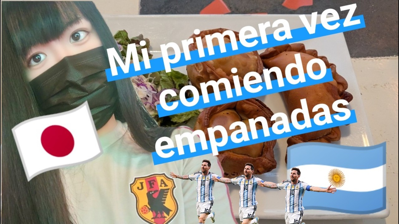 【Japonesa🇯🇵】Como Messi hizo un hat-trick, comí 3 empanadas🇦🇷【Mundial en Japón】