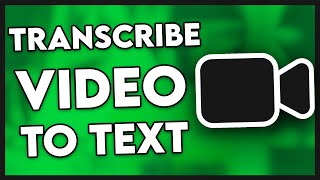 How to Transcribe Video to Text Free (Easy)