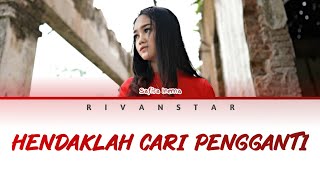 Safira Inema - Hendaklah Cari Pengganti (Lirik)