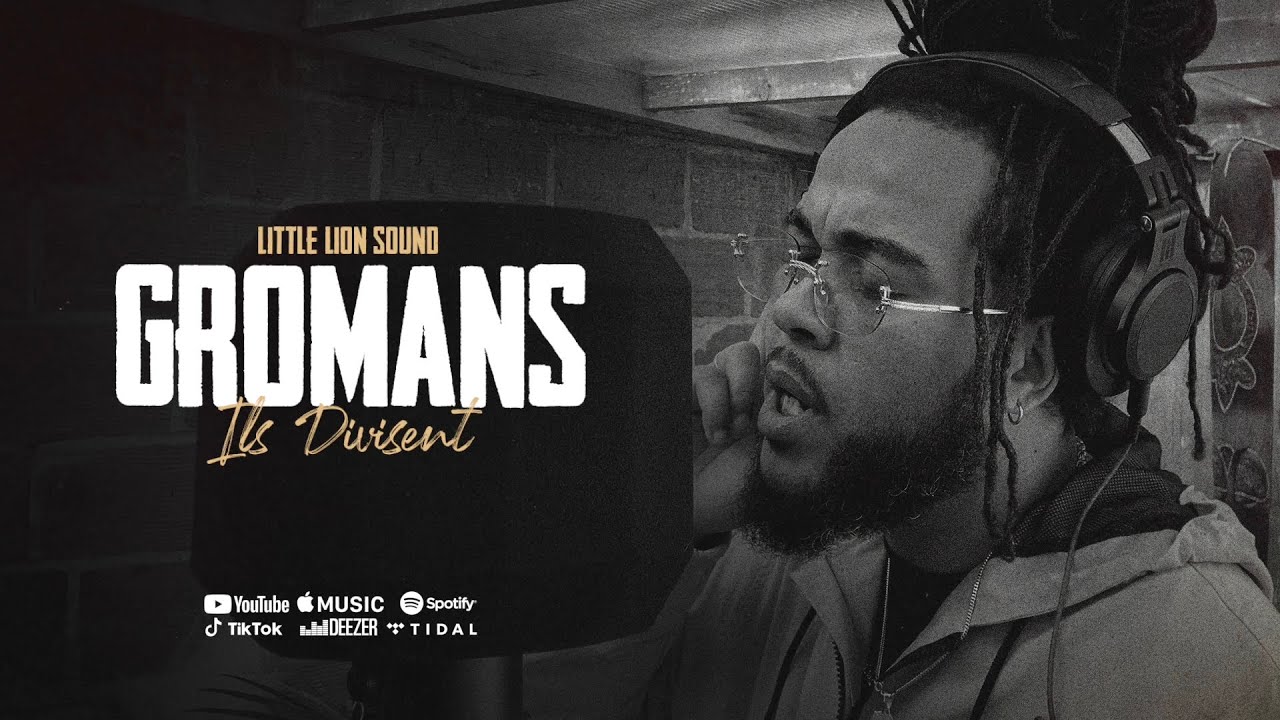 Watch Gromans & Little Lion Sound - Ils Divisent (Official Audio) on YouTube Watch Gromans & Little Lion Sound - Ils Divisent (Official Audio) on YouTube