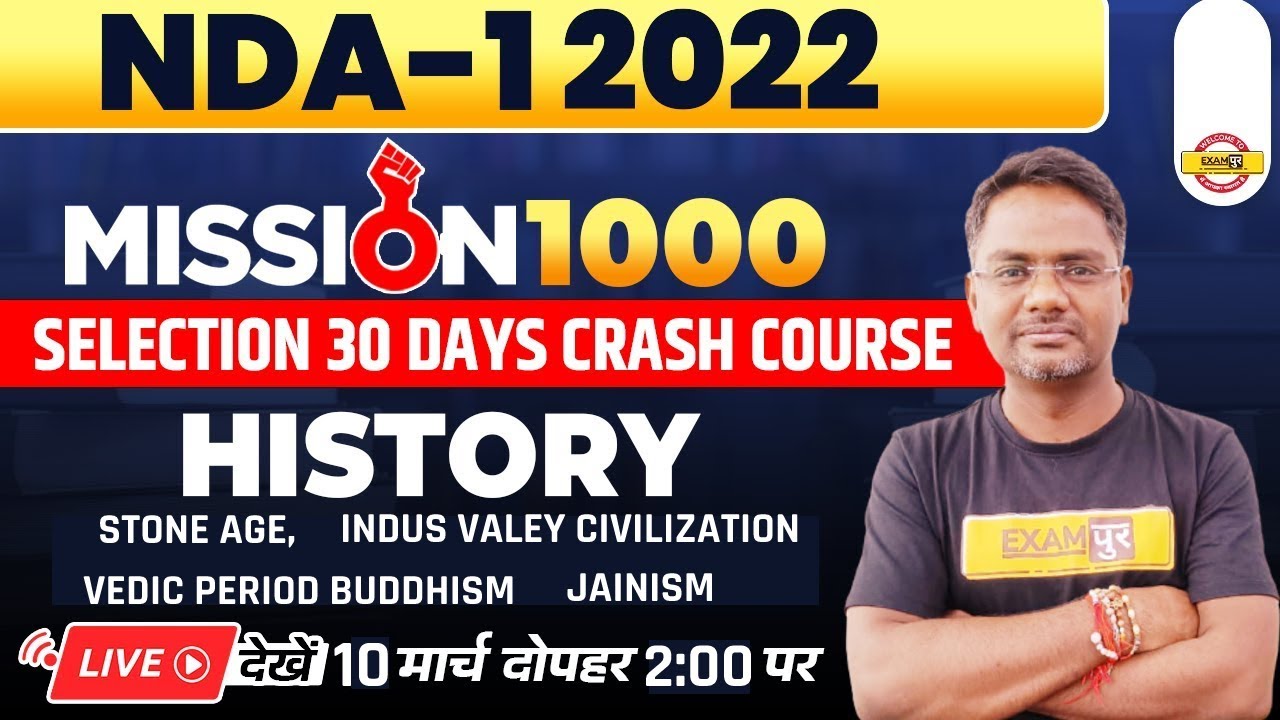 NDA-1 2022 | Mission 1000 Selections | History Stone Age | By Amarendra Sir