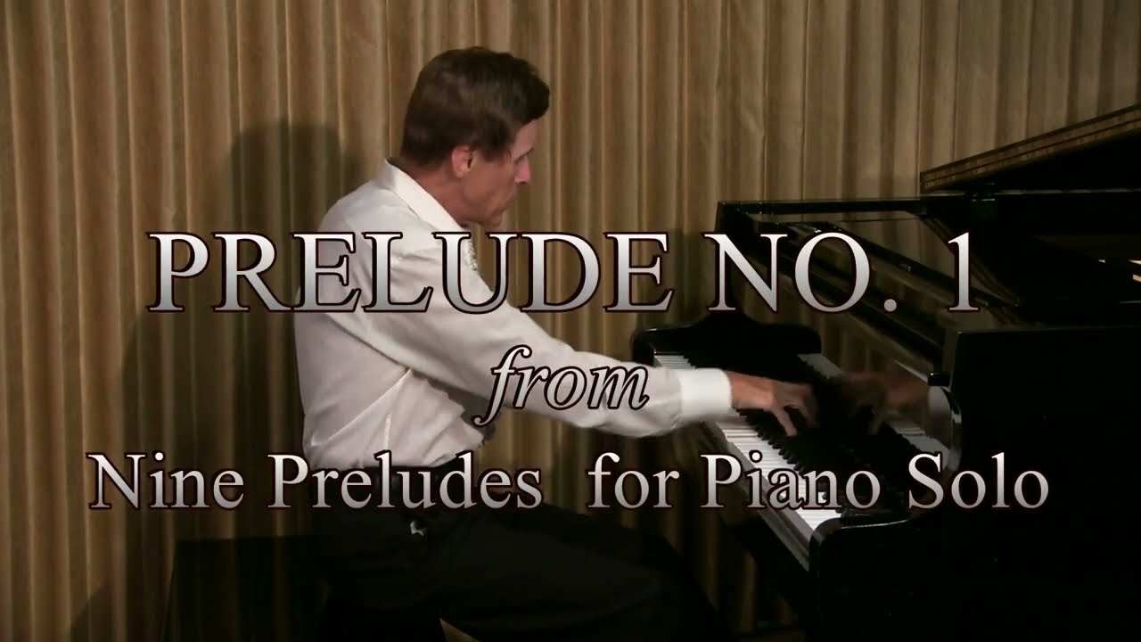 Prelude No. 1 from Nine Preludes for Piano Solo by Robert Cunningham (Remaster)