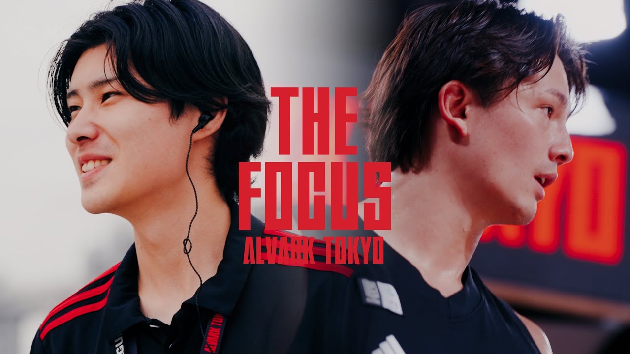 【密着】新アリーナで交わる想い。裏で支えるフロントスタッフと、戦う選手の物語。｜アルバルク東京 クラブドキュメンタリー｜THE FOCUS