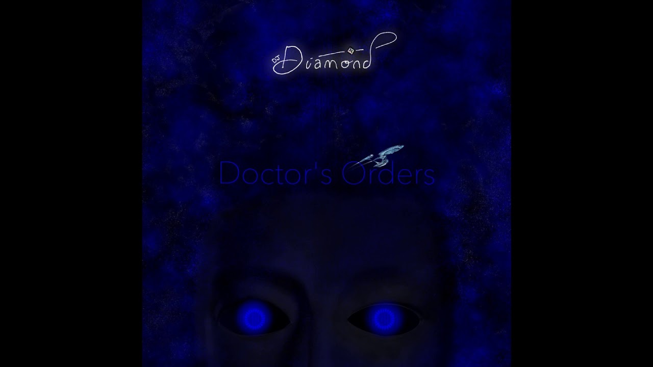 DJ Diamond Music: Doctor's Orders - Full Album (Star Trek) - YouTube