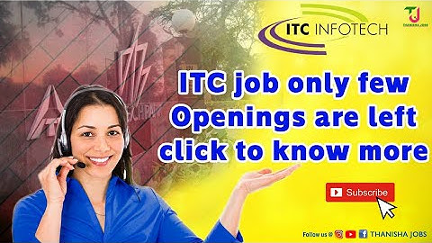 ITC INFOTECH | Virtual job portal |Immediate joiners To 30 Days |