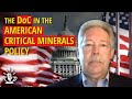 Gary stanley on the strategic role of the dept of commerce in the american critical minerals policy