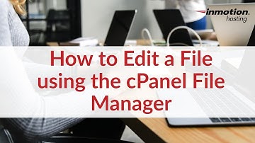 How to Edit a File using the cPanel File Manager