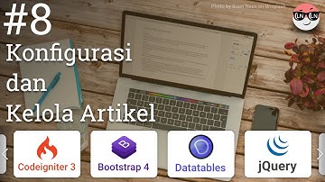 Tutorial Pembuatan Blog menggunakan Codeigniter 3 & Bootstrap 4 #8