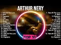 Greatest Hits Arthur Nery full album 2023 ~ Top Artists To Listen 2023