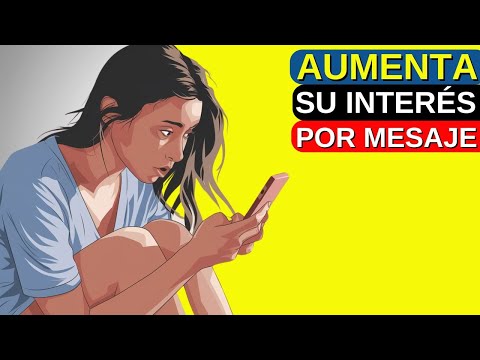 3 Técnicas De MENSAJES Que Aumentan LA ATRACCIÓN E Interés De Las Mujeres Por WHATSAPP