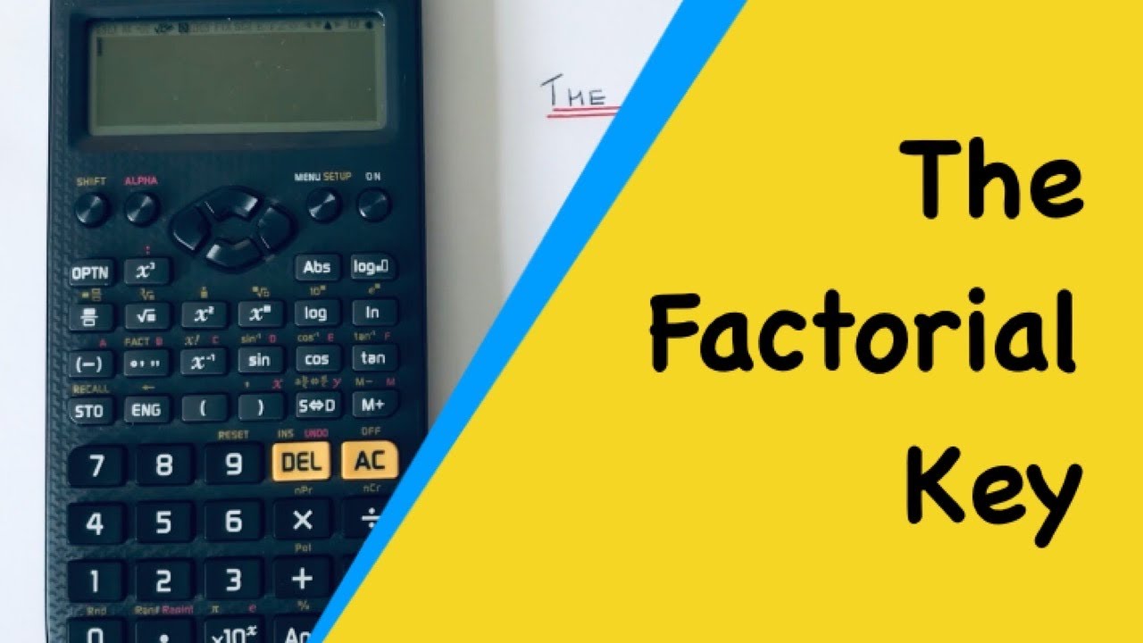 concept Tyranny Landscape The Factorial Key. How To Find A Factorial On A Casio Classwiz fx GT85x  Scientific Calculator - YouTube