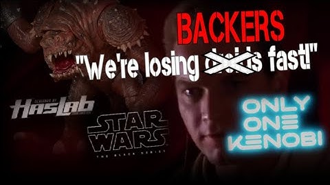 Haslab RANCOR | LOSES BACKERS following Hasbro Livestream....