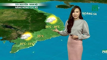 Thời tiết cuối ngày 15/01/2020: Tây Nguyên và Nam Bộ thời tiết vẫn là ít mưa, ngày nắng | VTC14