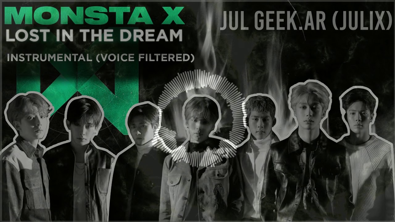 Monsta X - Lost in the Dream (Instrumental)
