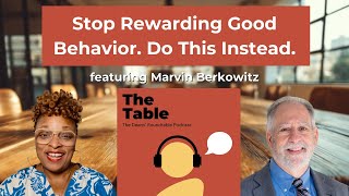 Famous Character Education That Works: Dr. Marvin Berkowitz's PRIMED Framework Profile