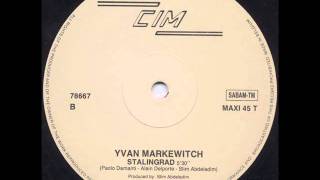 Yvan Markewitch - Stalingrad (Remix)