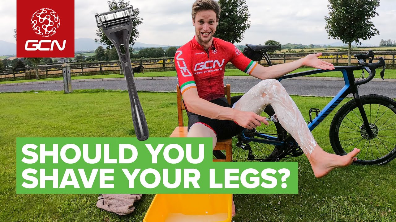 Do Cyclists Need To Shave Their Legs Youtube