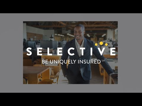 Be Uniquely Insured | Selective Insurance