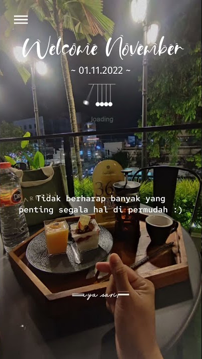 welcome November ceria#story wa keren# musik# coffe and autery