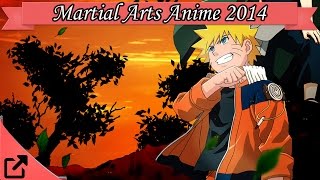 Top 10 Martial Arts Anime 2014 (All the Time) 武道のアニメ