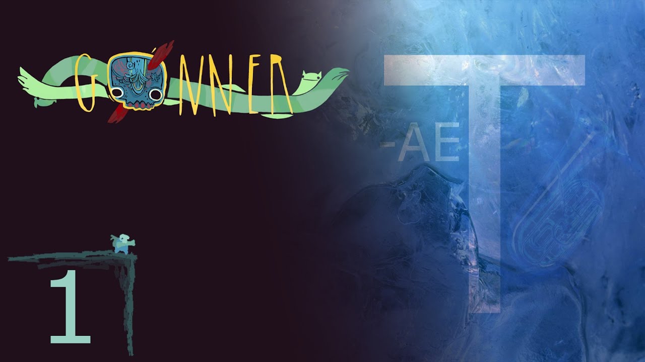 -AE: GoNNER #1? [Second World]