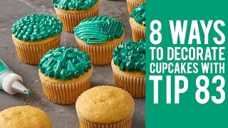 8 Ways to Decorate Cupcakes with Tip 83
