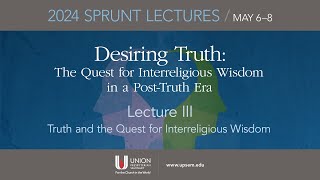 Sprunt 2024 – Lecture III – Dr. John Thatamanil