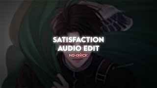 Satisfaction - Benny Bannasi | Audio Edit