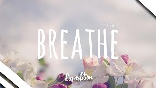 The Lulls - Breathe
