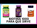 BIOTINA 1000 MCG - SIRVE PARA BAJAR DE PESO? BENEFICIOS Y EFECTOS BIOTIN