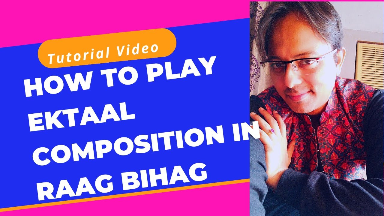 Indian Slide Guitar lesson in Raag Bihag set to drut EktaalHow to play