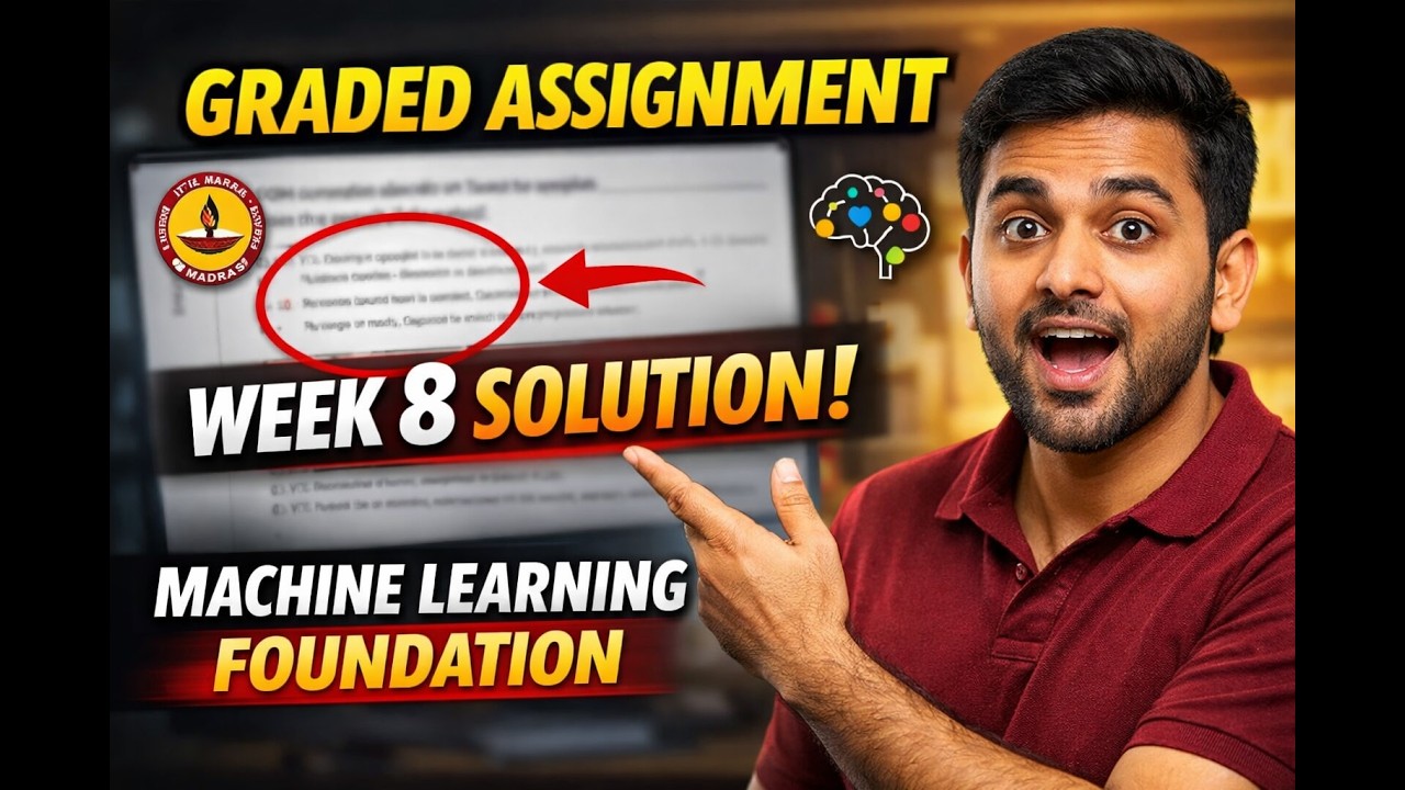 I made for you GRADED ASSIGNMENT SOLUTION OF MLF WEEK 8 iitmadras ...
