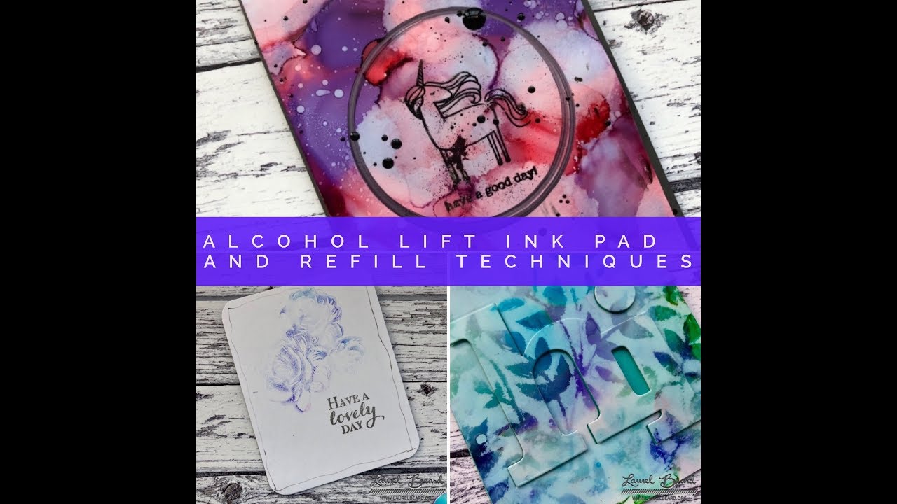 Simple Techniques using Alcohol Lift Ink Pad and Refills YouTube