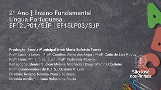 2º Ano Língua Portuguesa Ef12Lp01Sjp Ef15Lp03Sjp