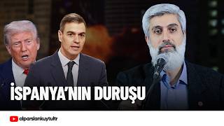 İspanya Trumpın Taleplerini Reddetti Alparslan Kuytul Hocaefendi