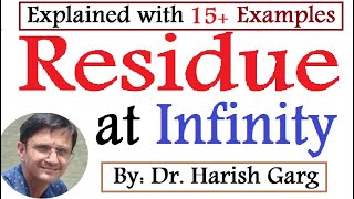 Residue at Infinity | Solved Examples| Easiest Way