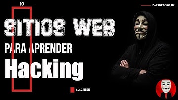 5 SITIOS WEB QUE NO CONOCIAS PARA APRENDER HACKING