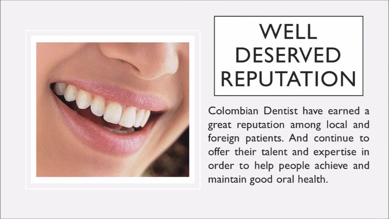 Dental Treatment Colombia 57 4 334 2633 Quality Affordable Dentistry YouTube