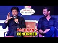 PATHAAN 2 CONFRIMED by Shahrukh Khan and Siddharth Anand | Pathan 2 Announcement