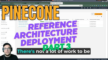 Pinecone AWS Reference Architecture Deployment Part 3