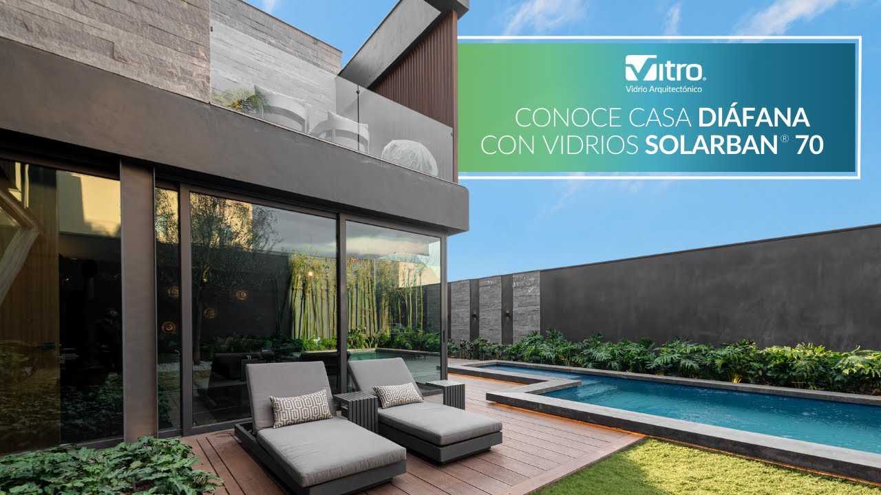 Casa Diáfana | Vidrios Solarban® 70