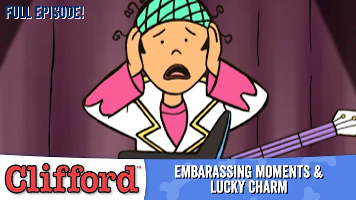 Clifford - Embarassing Moments | Lucky Charm (Full...