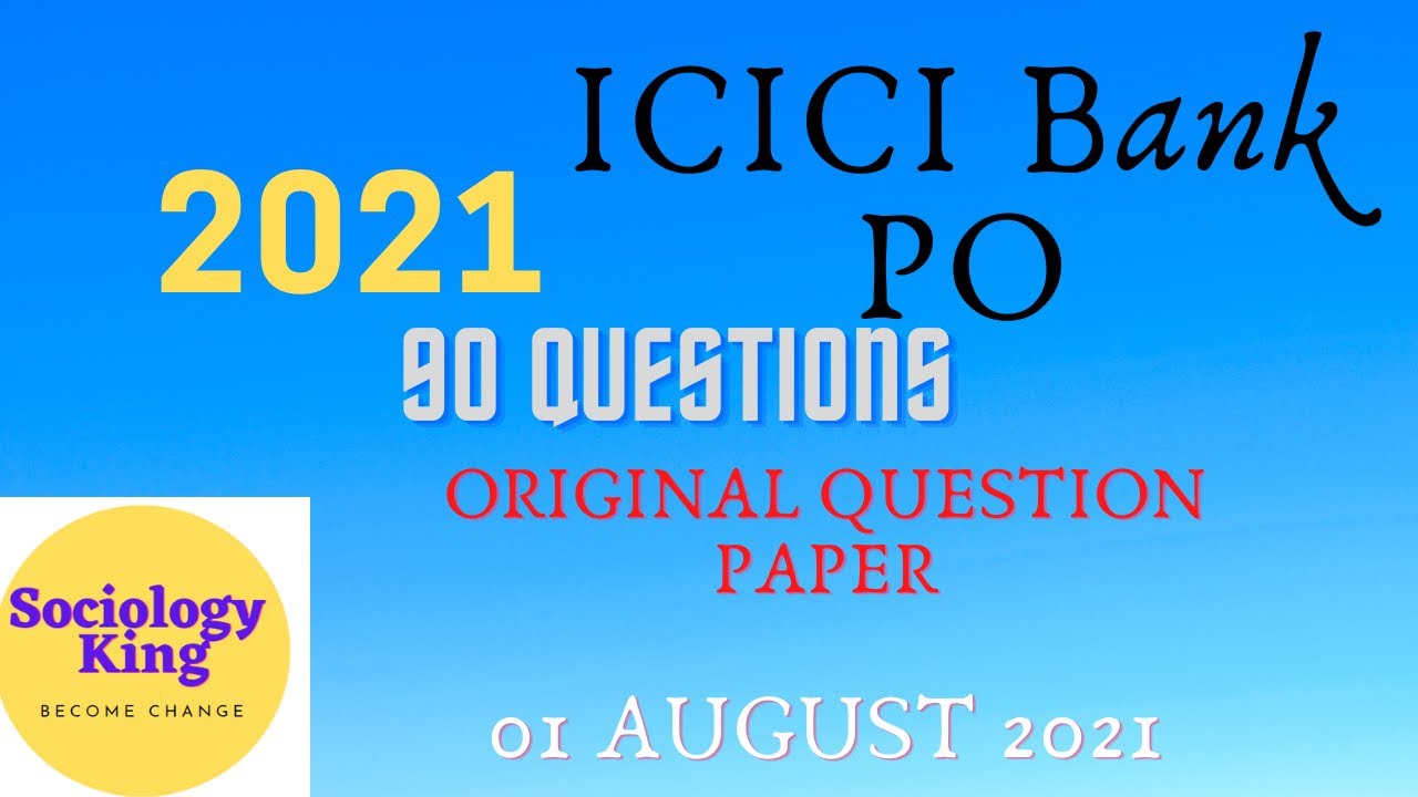 icici-bank-po-recruitment-exact-full-paper-01st-august-2021-online-exam-paper-analysis-youtube