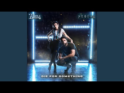 Die For Something (feat. Nesdam)